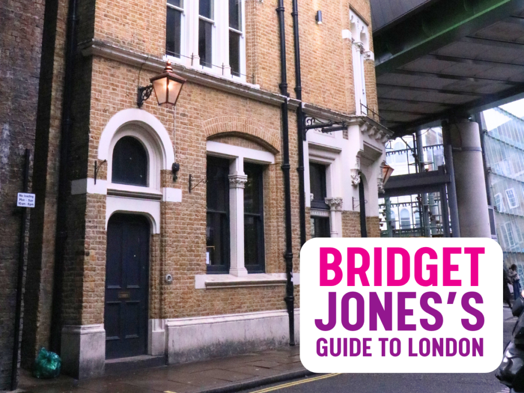 The ultimate guide to exploring London in Bridget Jones's footsteps